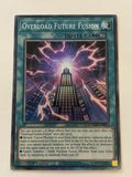 Overload Future Fusion Collectors Rare 1st Edition YuGiOh