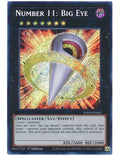 Number 11: Big Eye RA04-EN062 Secret Rare 1st Edition