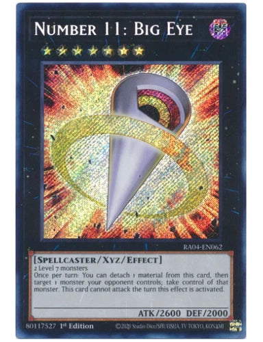 Number 11: Big Eye RA04-EN062 Secret Rare 1st Edition